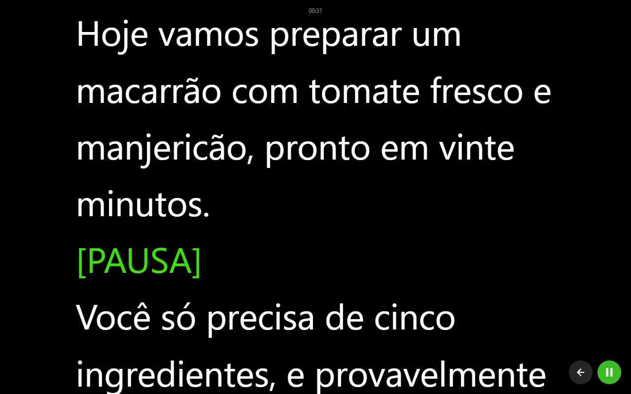 Modo de leitura do teleprompter com texto branco grande sobre fundo preto